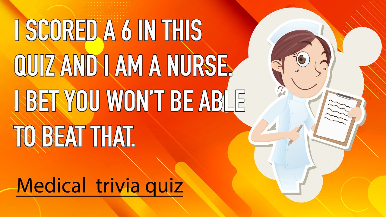 Medical Trivia Quiz