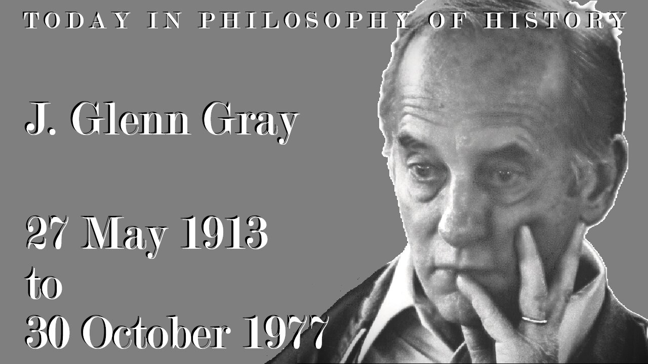 J. Glenn Gray and the Lived Experience of Combat