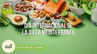 DÍA INTERNACIONAL DE LA DIETA MEDITERRÁNEA