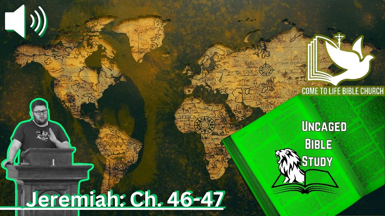 To the Nations... Jeremiah 46-47