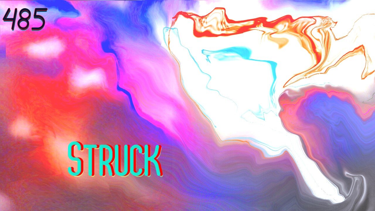 Midnight Oblivion Pt 485: Struck