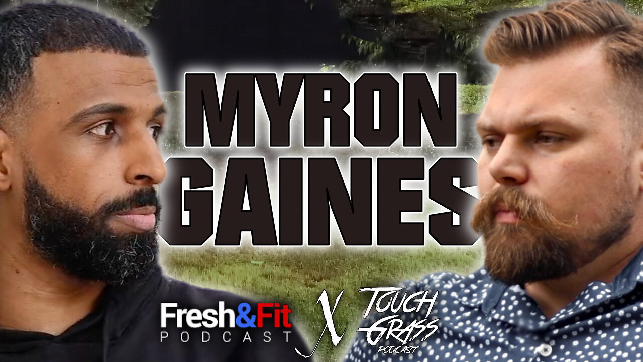 Controversy, Conspiracy & Speaking the Truth | Myron Gaines | TOUCH GRASS