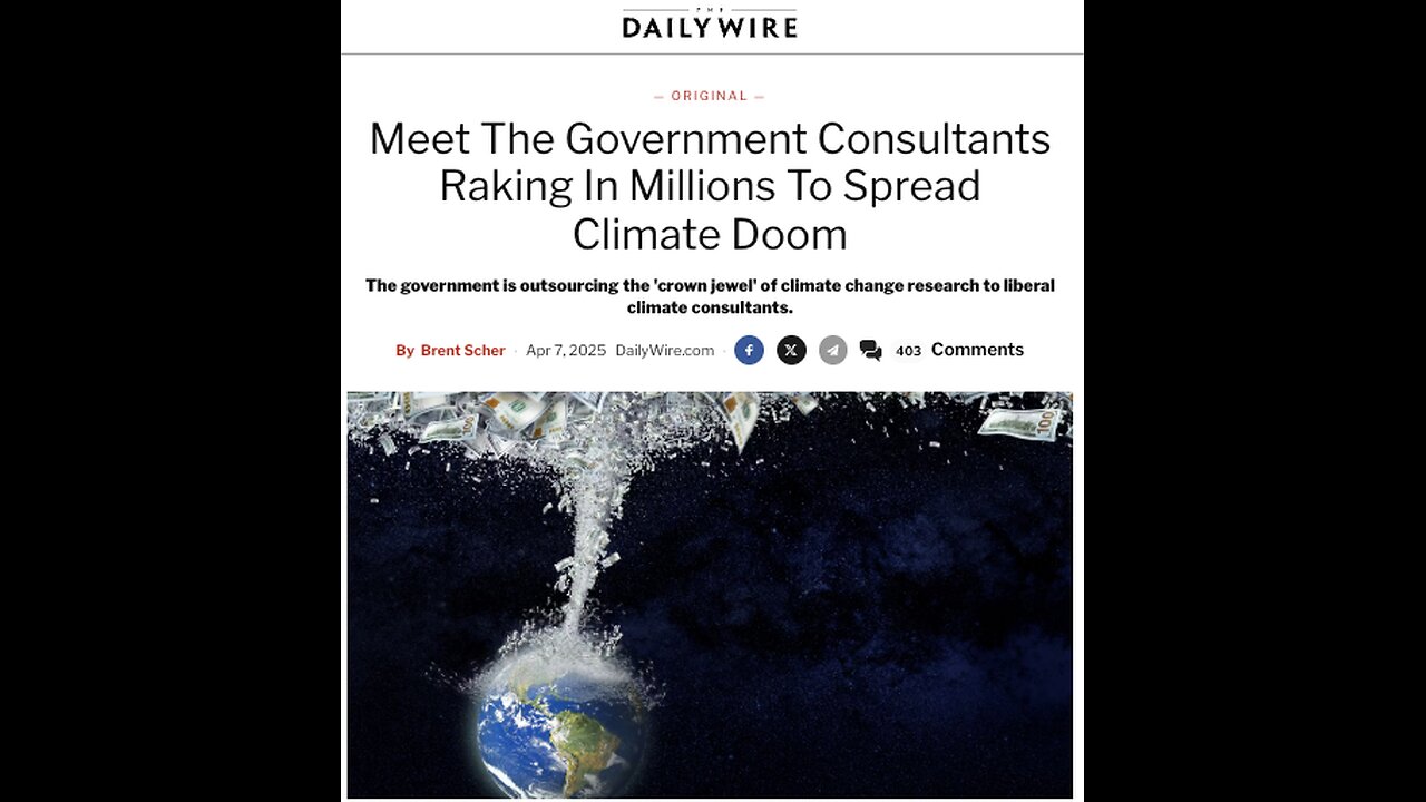 We Taxpayers Are Funding the 'Consultants' Spreading Climate Doom - to the Tune of Billions