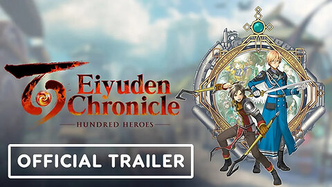 Eiyuden Chronicle Hundred Heroes - Official Gameplay Trailer _ gamescom 2022