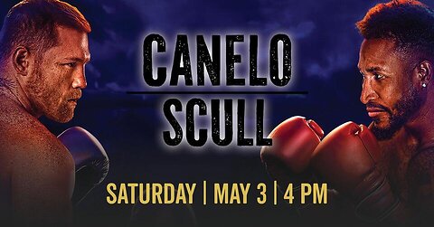 +)HERE’S!!(* WAY TO WATCH Canelo vs Scull LIVE 𝐒𝐭𝐫𝐞𝐚𝐦𝐬 𝙵𝚛𝚎𝚎 𝖮𝗇𝗅𝗂𝗇𝖾 ＯＮ TV CHANNEL