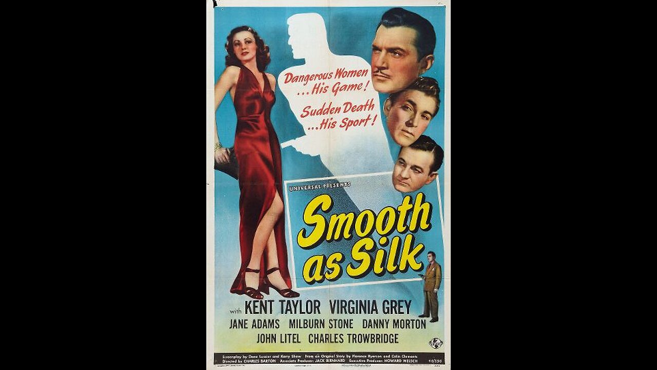 Smooth as Silk (1946) | Directed by Charles Barton