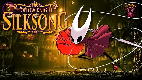 DuplicitousDark HollowKnight:Silksong Get in here EP44