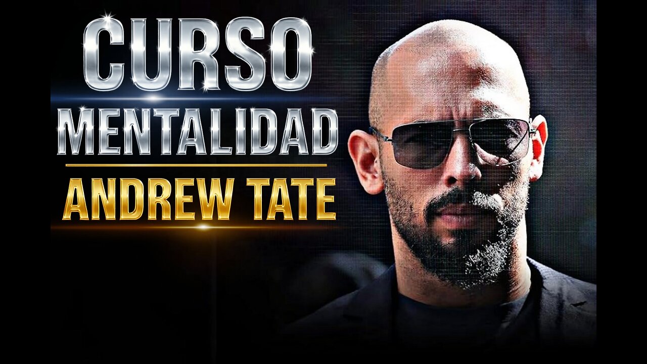CURSO MENTALIDAD "G MINDSET" - ANDREW TATE - AUDIO ESPAÑOL