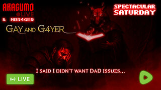 🕸 LIVE - AKAGUMO - MOVING MADNESS - I DIDN'T WANT DAD ISSUES!!!!