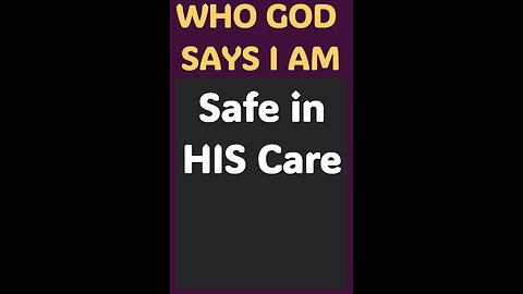 SAFE IN HIS CARE #wordofgod #Jesus #God #spirituality #power #strength #defender #help #safety #love