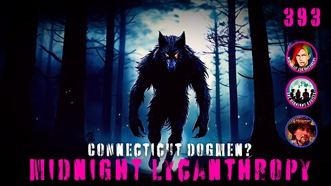 Connecticut Has Werewolves? FT J.J. Messenger
