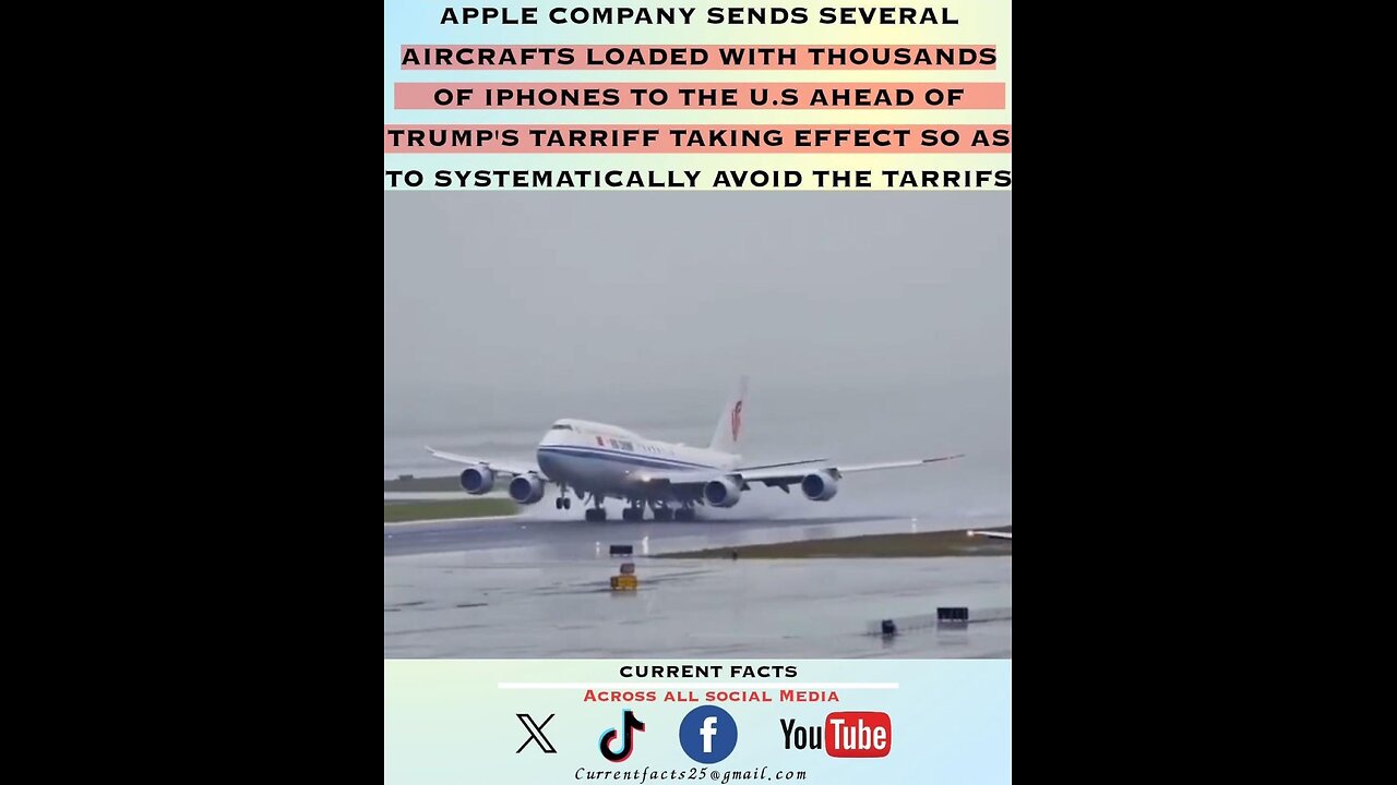 APPLE COMPANY SENDS SEVERAL AIRCRAFTS LOADED WITH THOUSANDS OF IPHONES