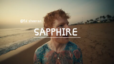 Ed Sheeran - Sapphire (female version)