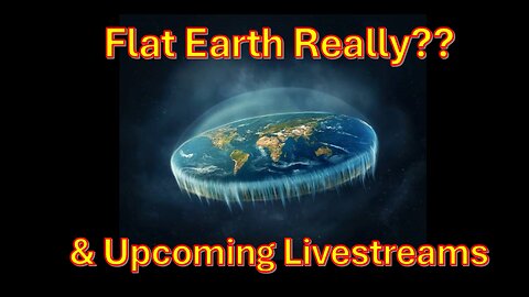 Flat earth, Really??
