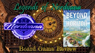 Beyond the Horizon Board Game Review