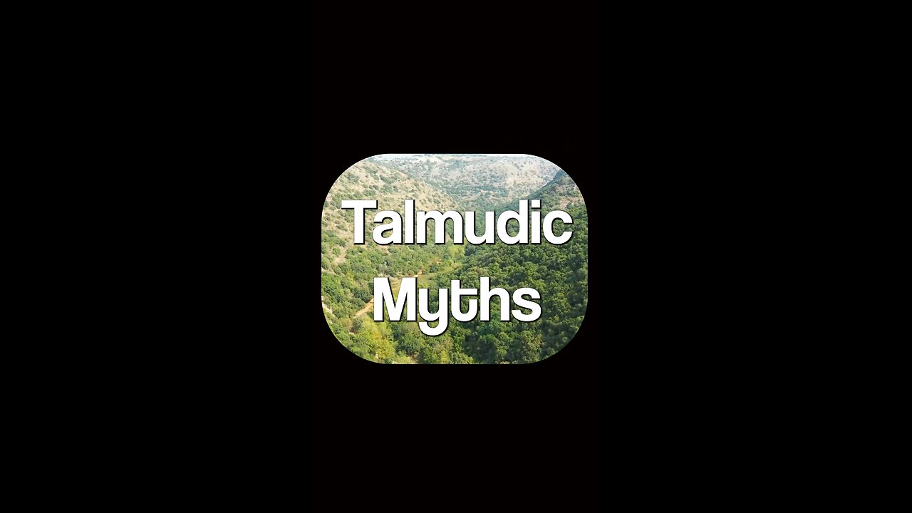 Destroying Talmudic Myths