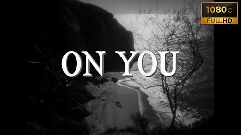 The Rivers - On You