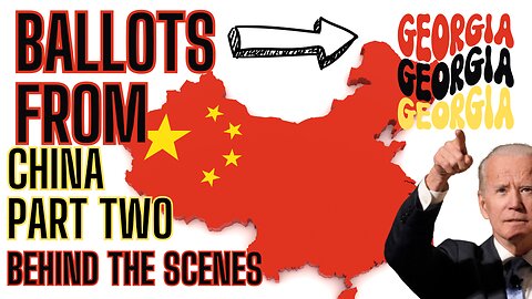 PART TWO BALLOTS FROM CHINA - First Hand Account On The Ground!
