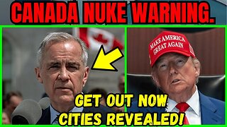 Trump’s NUKE WARNING: Canada SOLD US OUT — Your City’s On The List!