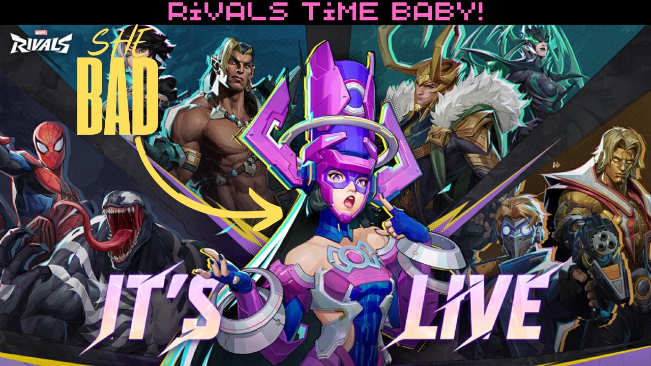 Marvel Rivals Time Baby! Im Better then the Rest, Try me!