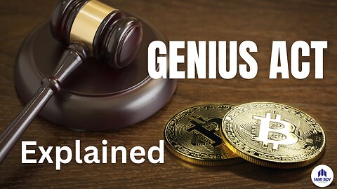 GENIUS Act Explained - What you need to know