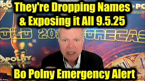 Bo. 9.5.25 - They're Dropping Names & Exposing it All