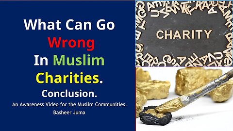 What Can Go Wrong in Muslim Charities? Conclusion