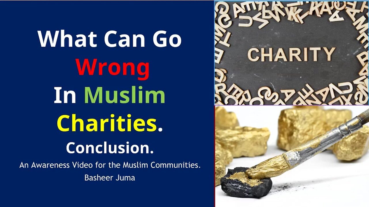 What Can Go Wrong in Muslim Charities? Conclusion