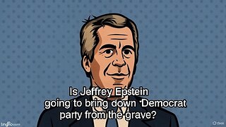 Is Jeffrey Epstein going to bring down the Democrat party from the grave? - AC Daily Show Ep 601