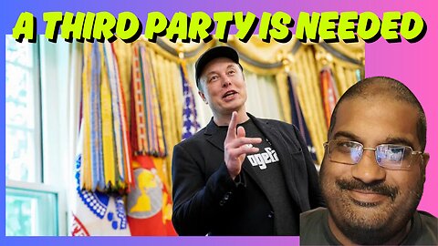 Elon Musk Wants to Start "The American Party" 🇺🇸 | Why a Third Party Could Save the U.S.