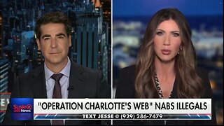 NOEM: OPERATION CHARLOTTE'S WEB NABS ILLEGALS