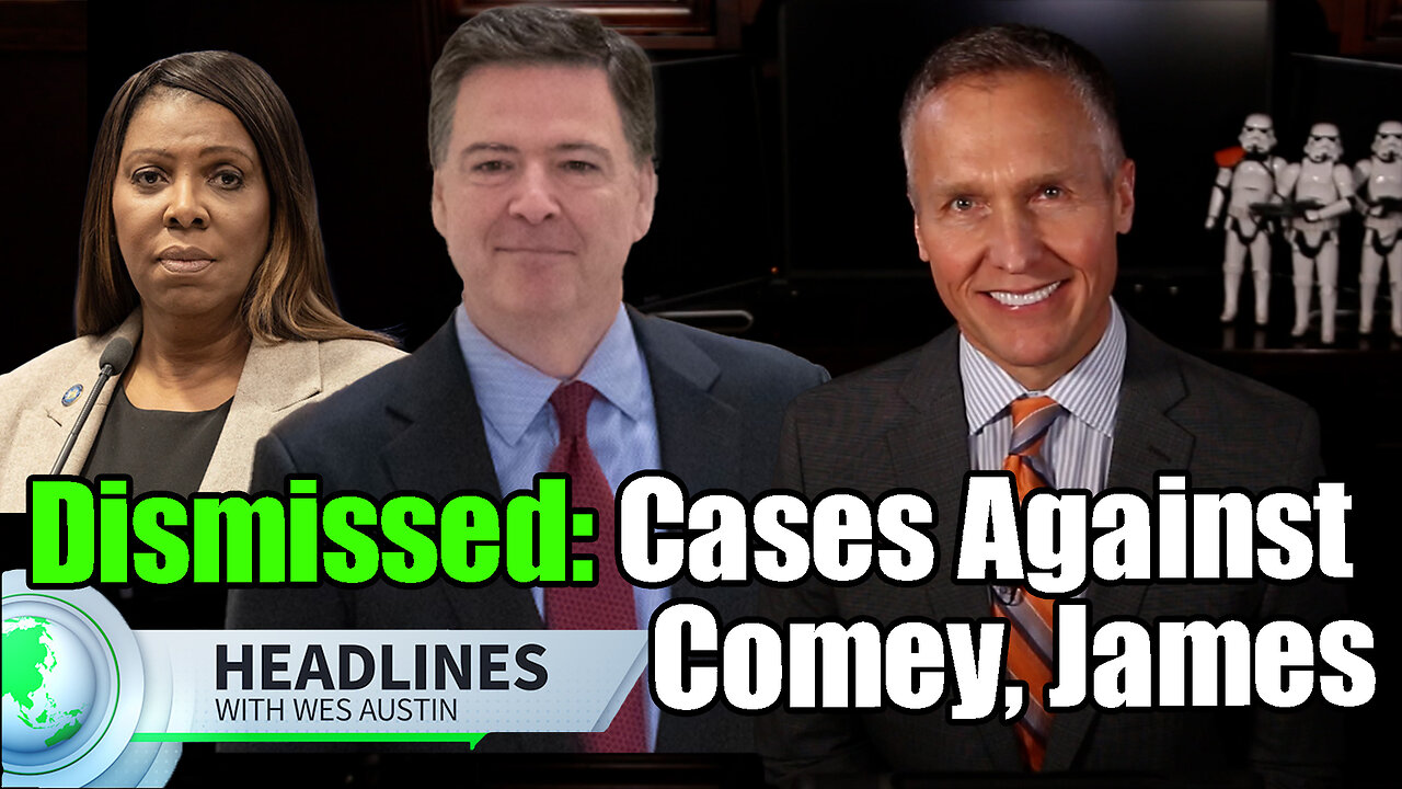 Judge Dismisses Cases Against James Comey, Tish James
