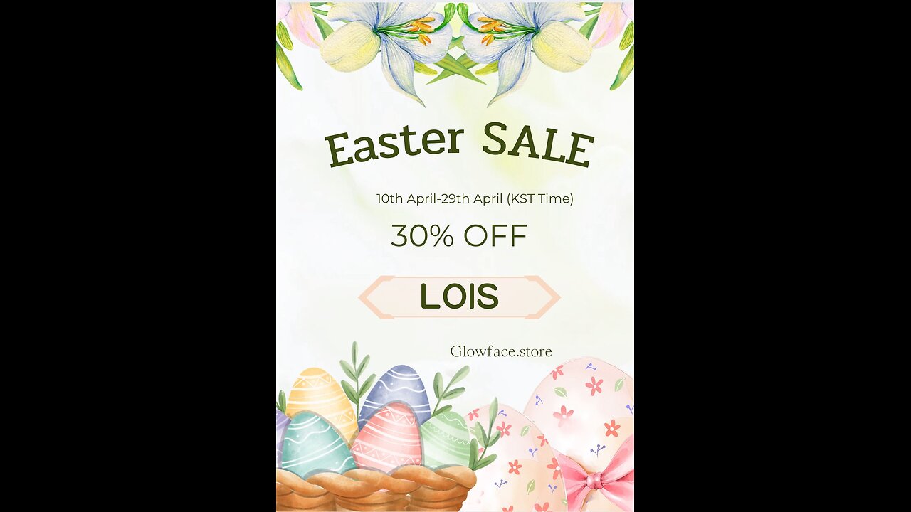 Easter Sale 30% off GlowFace.Store Code LOIS 💗