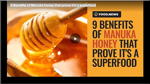"9 Proven Benefits that Confirm Manuka Honey as a Superfood"