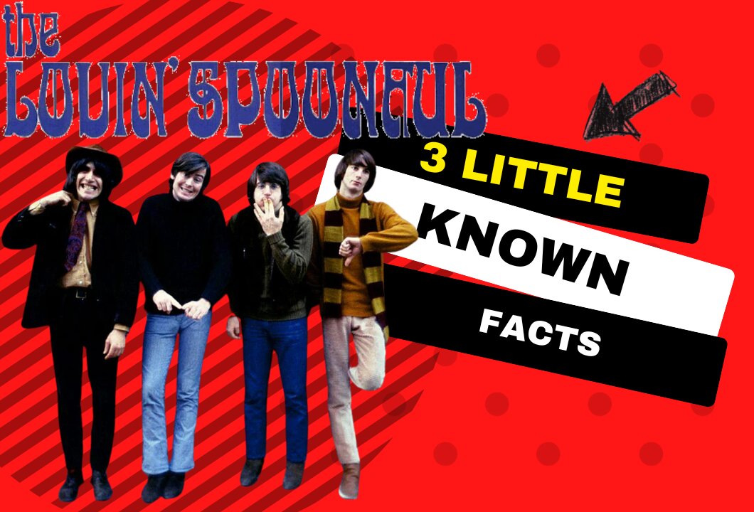 3 Little Known Facts Lovin' Spoonful #rocktrivia
