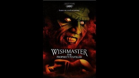 Wishmaster 4: The Prophecy Fulfilled 2002