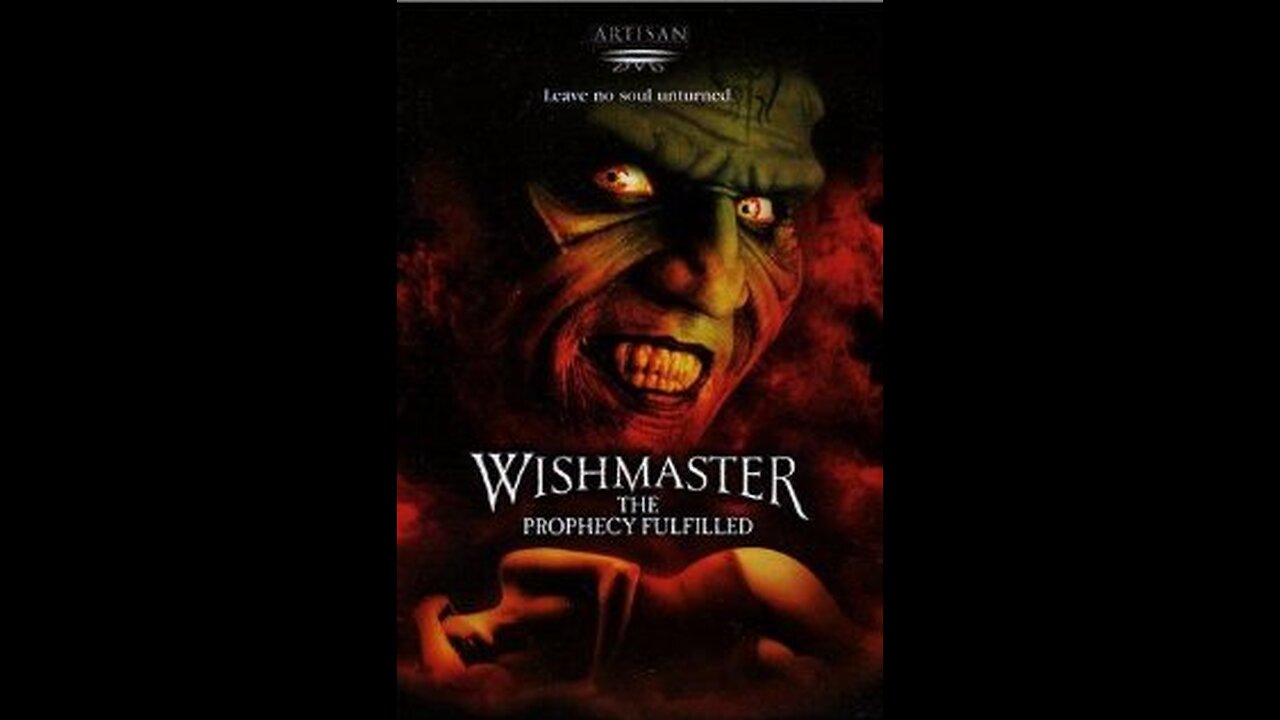 Wishmaster 4: The Prophecy Fulfilled 2002
