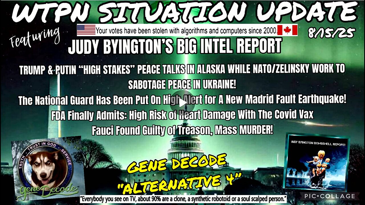 WTPN SITUATION UPDATE FEATURING RESTORED REPUBLIC 8/15/25