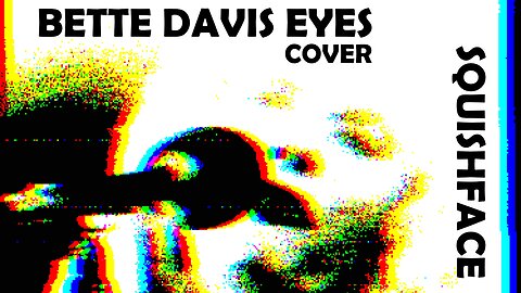 Brett Davis' Eyes [feat. Squishface] //COVER KIM CARNES