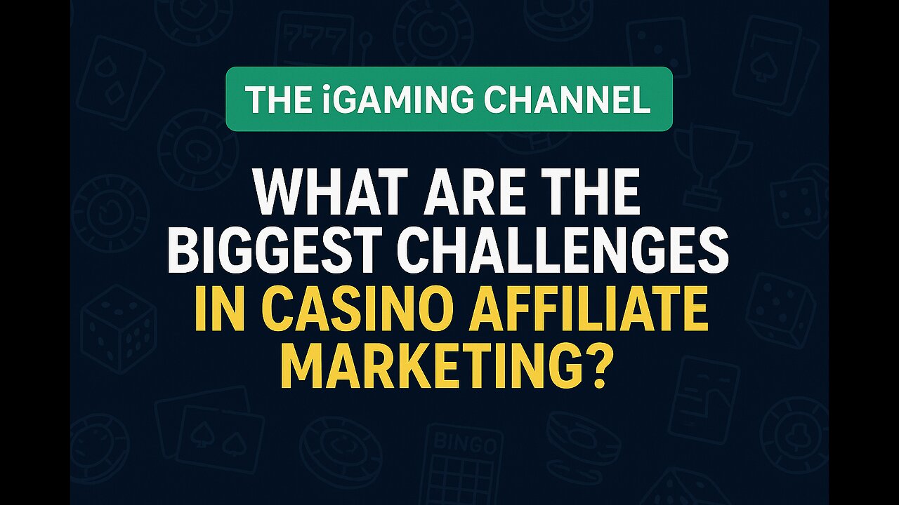 Biggest Challenges in iGaming Affiliate Marketing in 2025? From The Casino Marketing Shop