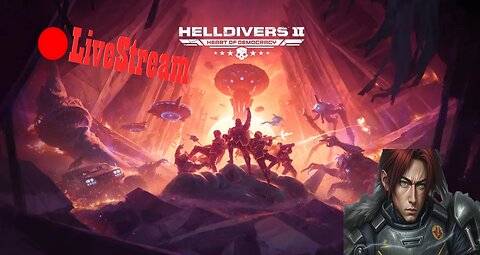 Defending SuperEarth From Illuminate squiggas | HellDivers 2 LiveStream