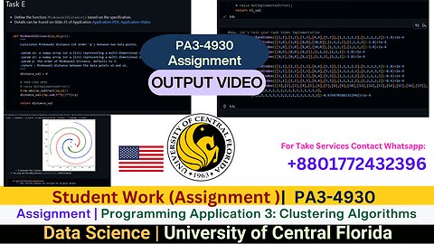 Student Work(Assignment)|PA3-4930 ML Project 3:Data Science ML Clustering Task Work Video |UCF