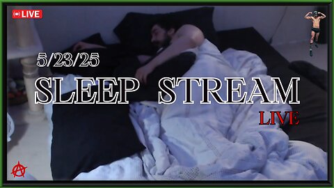 💤 SLEEP STREAM | 5/23/25 | LIVE 🔴