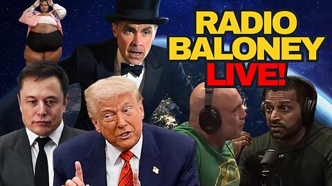 Radio Baloney Live! Trump Elon Feud, Kash Patel, Woke Canada, Huge Lyft Rapper,Milton Friedman,Memes
