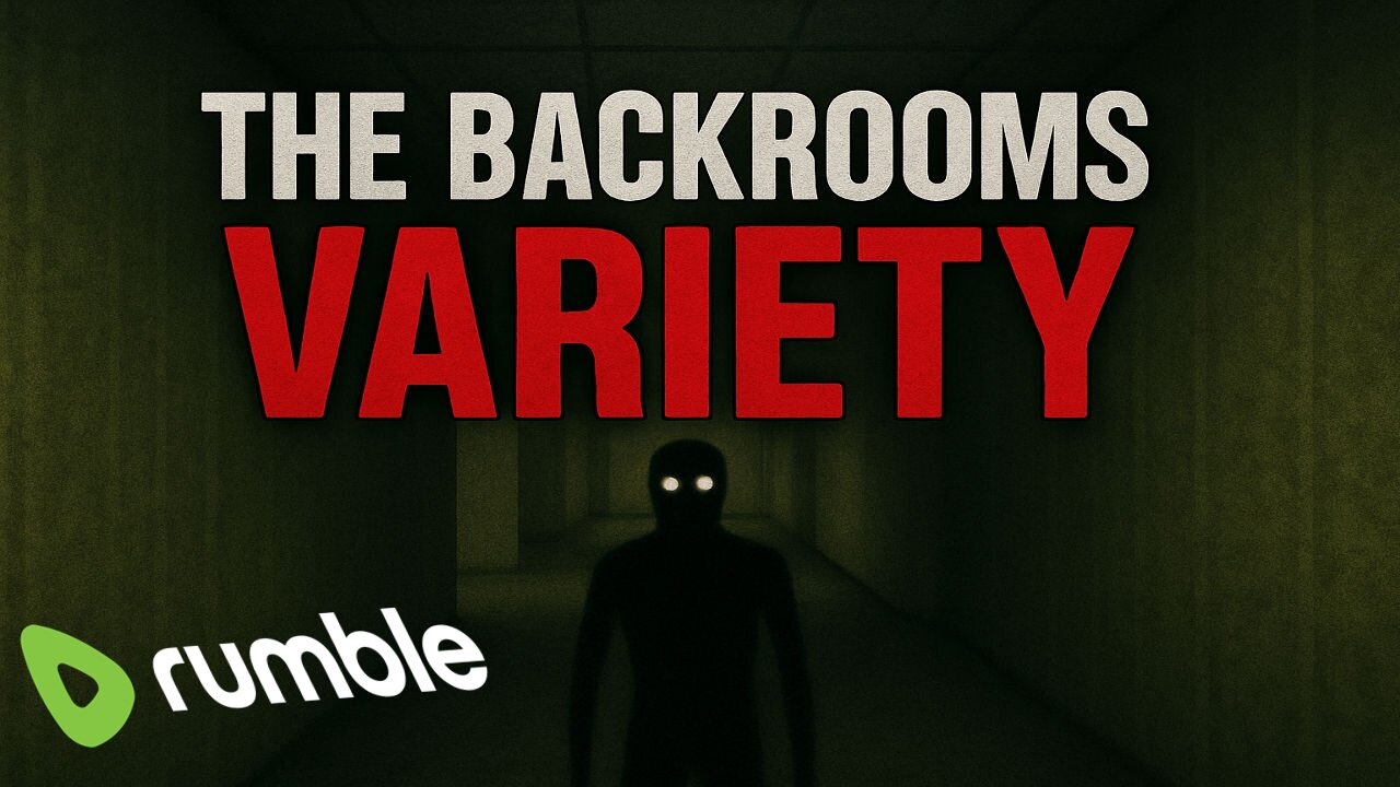 Backrooms Variety! W/ SavageJayGatsby