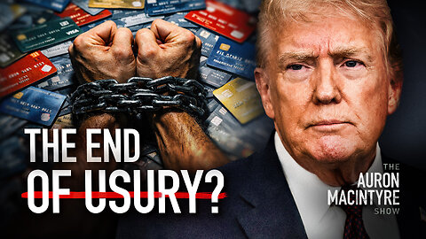 Can Trump Ban Usury? | Guest: Matthew Williams | 1/14/26
