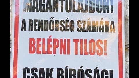 "A rendőrség számára belépni tilos!"
