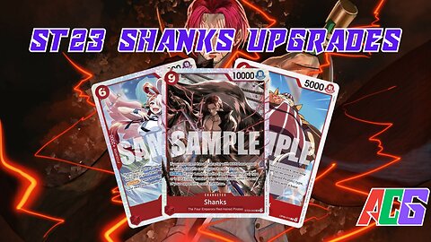 Starter Deck 23 Shanks | One Piece TCG | $30 Upgrades