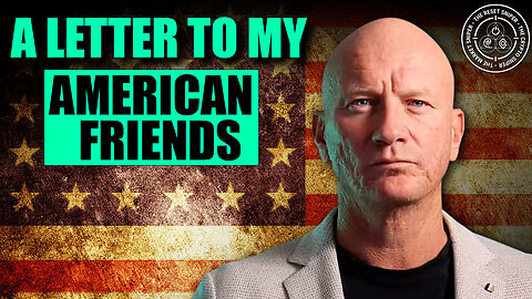 A Letter To My American Friends
