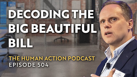 The Debate Over the Big Beautiful Bill